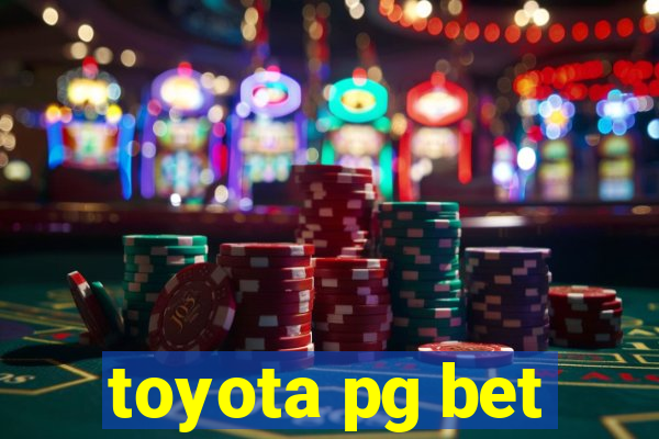 toyota pg bet